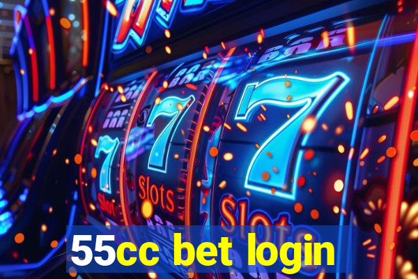 55cc bet login